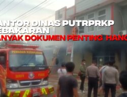 Apa Penyebab Kebakaran Kantor Dinas PU?