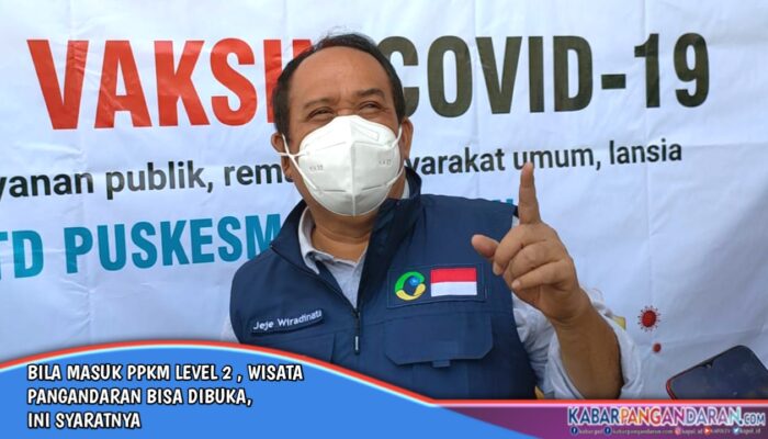 Bila Masuk PPKM Level 2, Obyek Wisata Pangandaran Bisa Dibuka, Ini Syaratnya