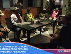 Satgas COVID-19 Temukan Ada Hotel Di Pantai Batu Karas Langgar Aturan PPKM