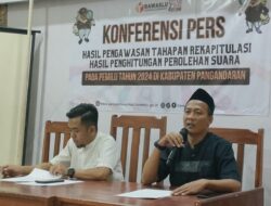 Bawaslu Gelar Konferensi Pers Hasil Pengawasan Pemilu 2024 Di Kabupaten Pangandaran