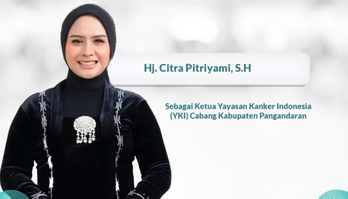 Citra Pitriyami Pimpin YKI Pangandaran, Harapan Baru Penanggulangan Kanker di Daerah